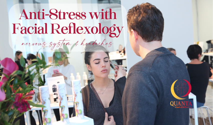 Anti-Stress with Facial Reflexology