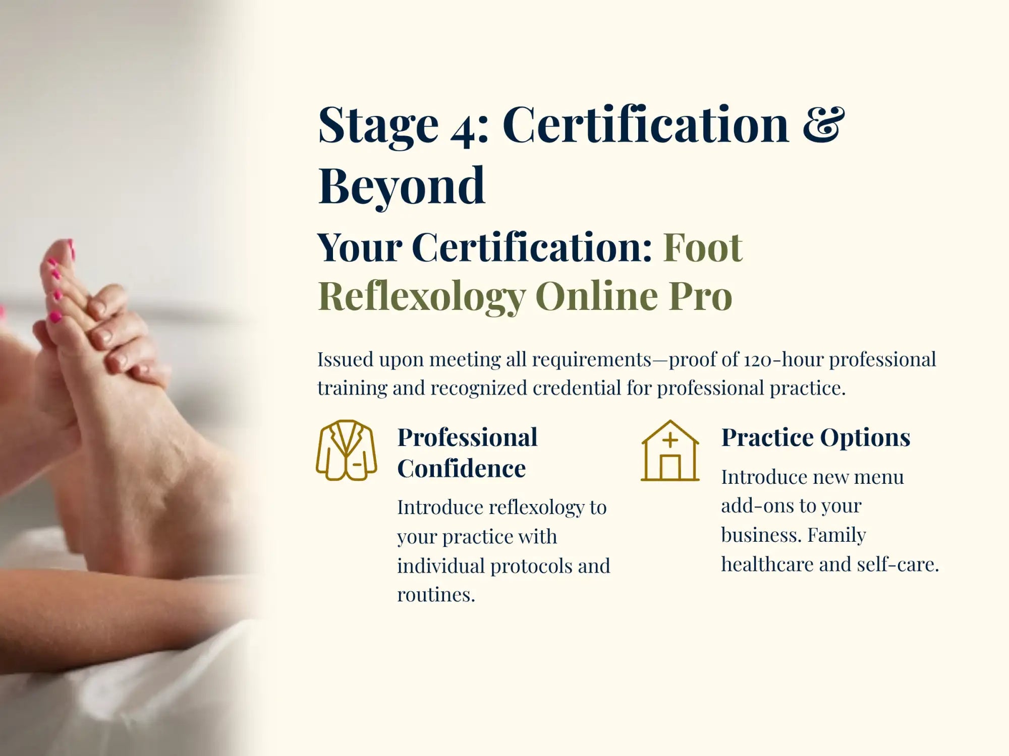 The image displays a promotional graphic for an online certification program titled ’stage 4: certification & beyond’ offering the “foot reflexology online pro” course.